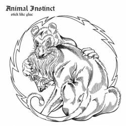 Animal Instinct : Stick Like Glue